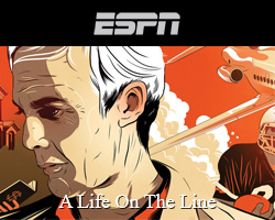 A Life On The Line - Article by ESPN